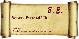 Bencs Euszták névjegykártya